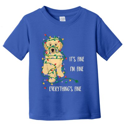 Its Fine Im Fine Everything Is Fine Christmas Lights Gift Toddler T-Shirt