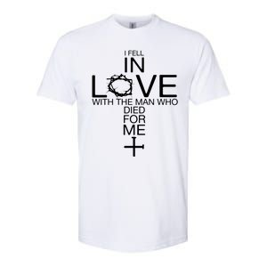 I Fell In Love With The Man Who Died For Me Softstyle CVC T-Shirt