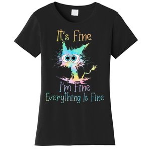 ItS Fine IM Fine Everything Is Fine Tie Dye Women's T-Shirt