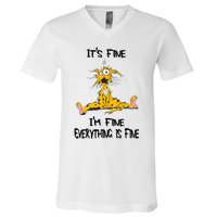 It's Fine I' M Fine Everything Is Fine Funny Cat Tee V-Neck T-Shirt