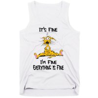 It's Fine I' M Fine Everything Is Fine Funny Cat Tee Tank Top