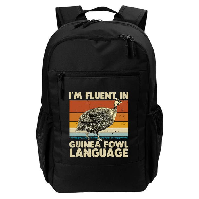 Im Fluent In Guinea Fowl Language Daily Commute Backpack