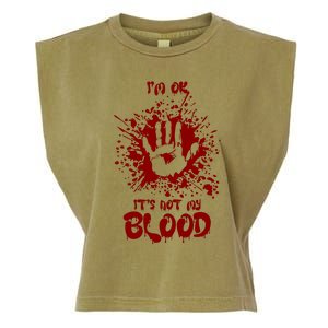 Im Fine Its Not My Blood Sarcastic Halloween Humor Garment-Dyed Women's Muscle Tee