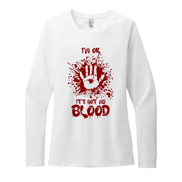 Im Fine Its Not My Blood Sarcastic Halloween Humor Womens CVC Long Sleeve Shirt