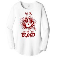 Im Fine Its Not My Blood Sarcastic Halloween Humor Women's Perfect Tri Tunic Long Sleeve Shirt