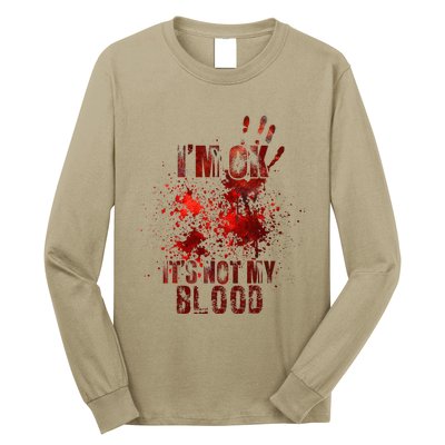 IM Fine ItS Not My Blood Sarcastic Halloween Humor Long Sleeve Shirt