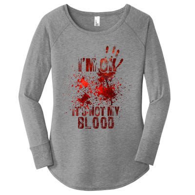 IM Fine ItS Not My Blood Sarcastic Halloween Humor Women's Perfect Tri Tunic Long Sleeve Shirt