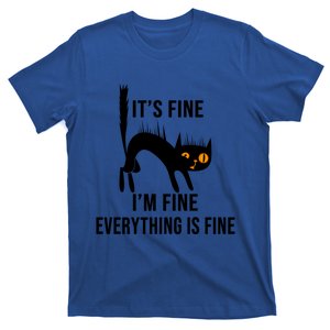 ItS Fine IM Fine Everything Is Fine Funny Cat Gift T-Shirt