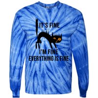 ItS Fine IM Fine Everything Is Fine Funny Cat Gift Tie-Dye Long Sleeve Shirt