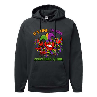 It's Fine I'm Fine Everything Is Fine Mardi Gras Flower De Luce Performance Fleece Hoodie