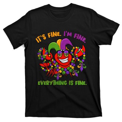 It's Fine I'm Fine Everything Is Fine Mardi Gras Flower De Luce T-Shirt