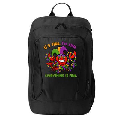 It's Fine I'm Fine Everything Is Fine Mardi Gras Flower De Luce City Backpack