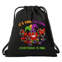 It's Fine I'm Fine Everything Is Fine Mardi Gras Flower De Luce Drawstring Bag