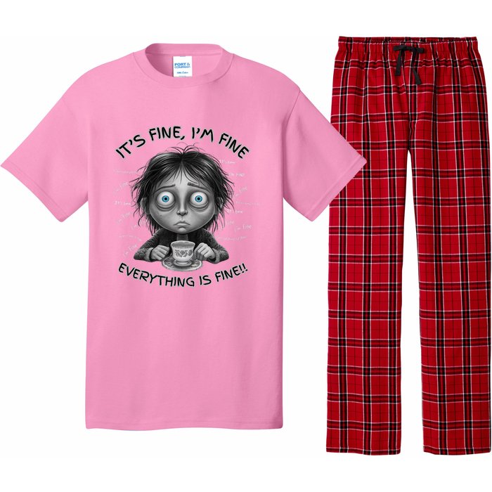 ItS Fine IM Fine Everything Is Fine Funny Parent Mom Dad Pajama Set