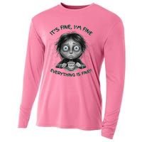 ItS Fine IM Fine Everything Is Fine Funny Parent Mom Dad Cooling Performance Long Sleeve Crew