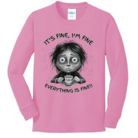 ItS Fine IM Fine Everything Is Fine Funny Parent Mom Dad Kids Long Sleeve Shirt