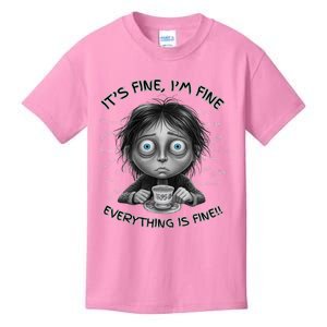 ItS Fine IM Fine Everything Is Fine Funny Parent Mom Dad Kids T-Shirt