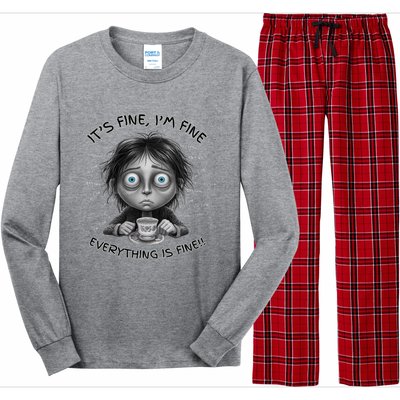 ItS Fine IM Fine Everything Is Fine Funny Parent Mom Dad Long Sleeve Pajama Set