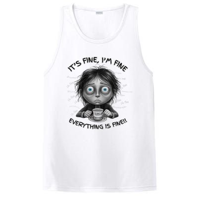 ItS Fine IM Fine Everything Is Fine Funny Parent Mom Dad PosiCharge Competitor Tank