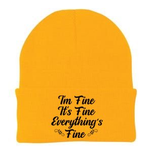 Its Fine Im Fine Everything Is Fine Gift Knit Cap Winter Beanie