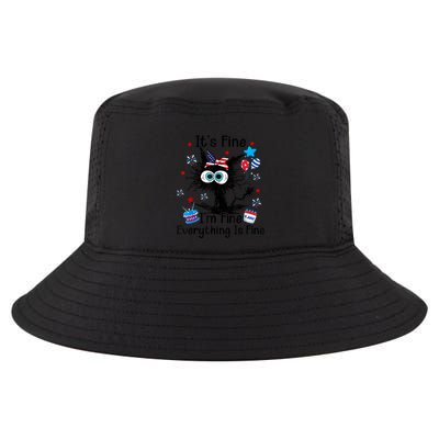 ItS Fine IM Fine Everything Is Fine Black Cat 4th Of July Gift Cool Comfort Performance Bucket Hat