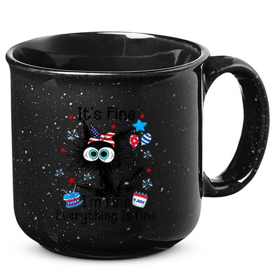 ItS Fine IM Fine Everything Is Fine Black Cat 4th Of July Gift 15oz Campfire Ceramic Mug