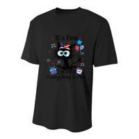 ItS Fine IM Fine Everything Is Fine Black Cat 4th Of July Gift Youth Performance Sprint T-Shirt