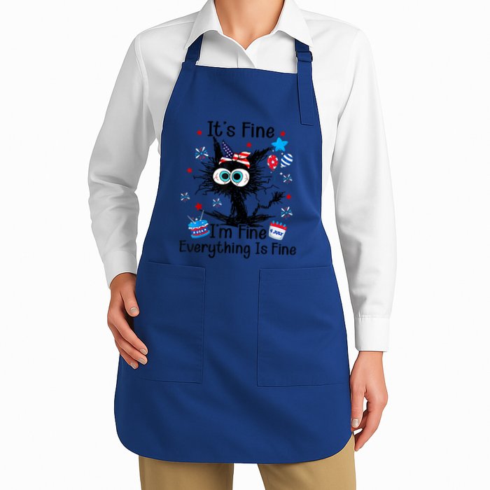 ItS Fine IM Fine Everything Is Fine Black Cat 4th Of July Gift Apron