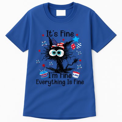 ItS Fine IM Fine Everything Is Fine Black Cat 4th Of July Gift Tall T-Shirt