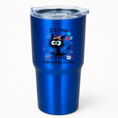ItS Fine IM Fine Everything Is Fine Black Cat 4th Of July Gift Tumbler