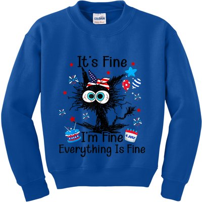 ItS Fine IM Fine Everything Is Fine Black Cat 4th Of July Gift Kids Sweatshirt