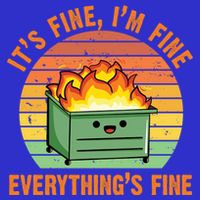 It's Fine I'm Fine Everything's Fine Lil Dumpster Fire Cool Gift V-Neck T-Shirt