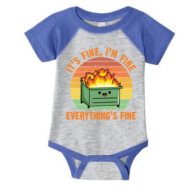 It's Fine I'm Fine Everything's Fine Lil Dumpster Fire Cool Gift Infant Baby Jersey Bodysuit