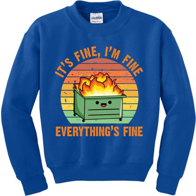 It's Fine I'm Fine Everything's Fine Lil Dumpster Fire Cool Gift Kids Sweatshirt