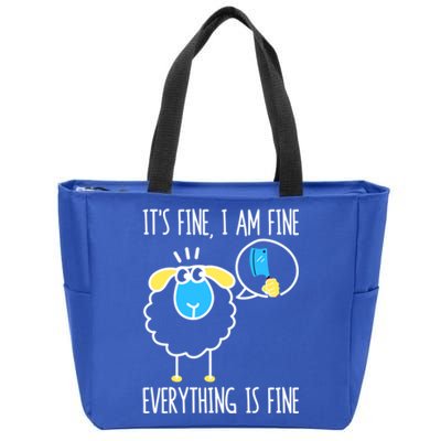 It's Fine I Am Fine Everything Is Fine Funny Sheep Butcher Gift Zip Tote Bag