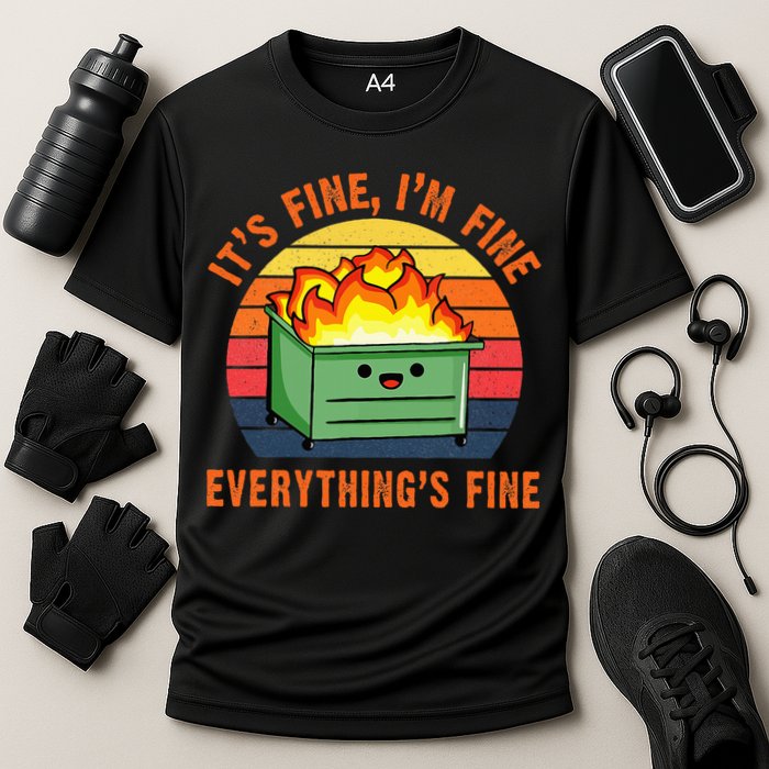 ItS Fine IM FineEverythingS Fine Lil Dumpster Fire Cool Cooling Performance Crew T-Shirt