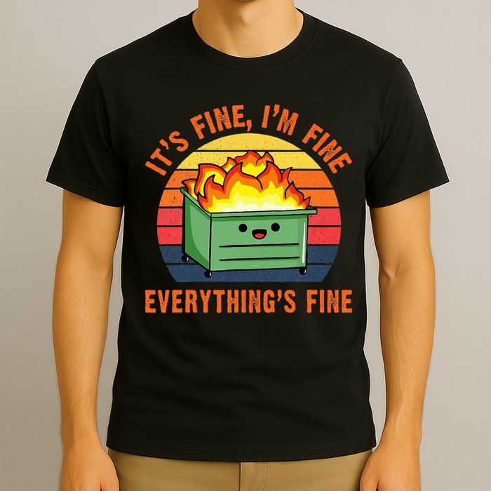 ItS Fine IM FineEverythingS Fine Lil Dumpster Fire Cool T-Shirt