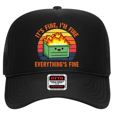 ItS Fine IM FineEverythingS Fine Lil Dumpster Fire Cool Trucker Hat