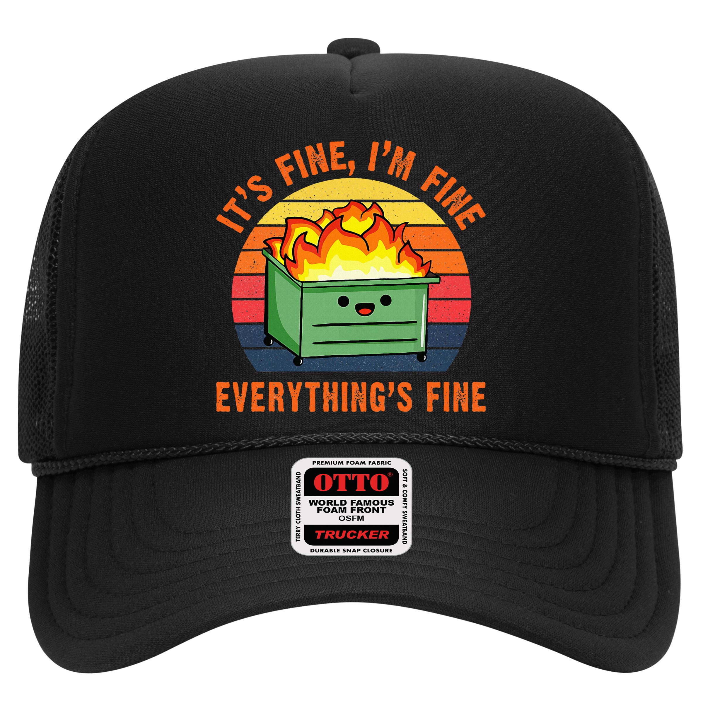 ItS Fine IM FineEverythingS Fine Lil Dumpster Fire Cool Hat