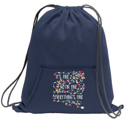 ItS Fine IM Fine Everything Is Fine Christmas Lights Sweatshirt Cinch Pack Bag