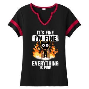 ItS Fine IM Fine Everything Is Fine Black Cat Funny Cat Cool Gift Ladies Halftime Notch Neck Tee