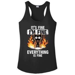 ItS Fine IM Fine Everything Is Fine Black Cat Funny Cat Cool Gift Ladies PosiCharge Competitor Racerback Tank