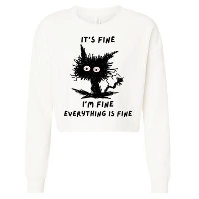 Its Fine IM Fine Funny Coffee Cute Sarcastic Black Cat Cropped Pullover Crew