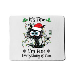 Its Fine Im Fine Everything Is Fine Cat Christmas Lights Mousepad