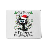 Its Fine Im Fine Everything Is Fine Cat Christmas Lights Mousepad