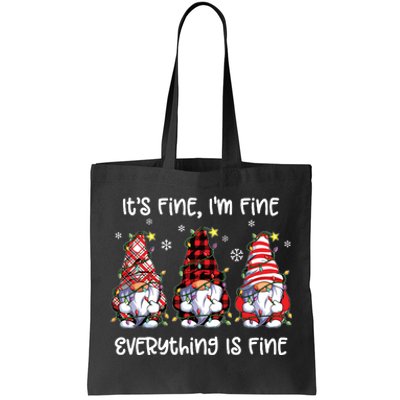 Its Fine Im Fine Everything Is Fine Gnome Christmas Lights Tote Bag