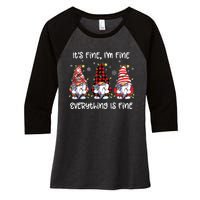 Its Fine Im Fine Everything Is Fine Gnome Christmas Lights Women's Tri-Blend 3/4-Sleeve Raglan Shirt