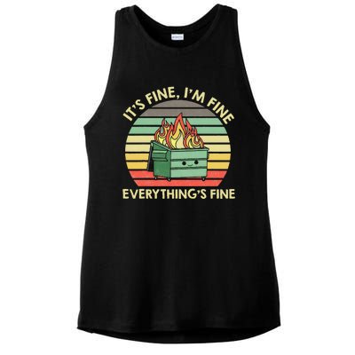 Its Fine Im Fine Everythings Fine Dumpster On Fire Ladies PosiCharge Tri-Blend Wicking Tank