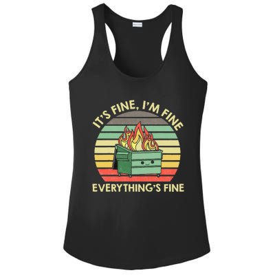 Its Fine Im Fine Everythings Fine Dumpster On Fire Ladies PosiCharge Competitor Racerback Tank