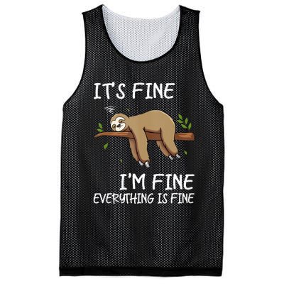 Its Fine Im Fine Everythings Fine Funny Lazy Sloth Women Men Mesh Reversible Basketball Jersey Tank